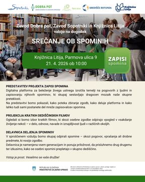 Slika vabila Srečanje ob spominih in besedilo